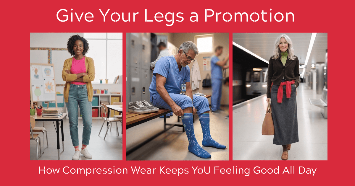 Give Your Legs a Promotion: How Compression Wear Keeps You Feeling Good All Day - YoU Compression Wear