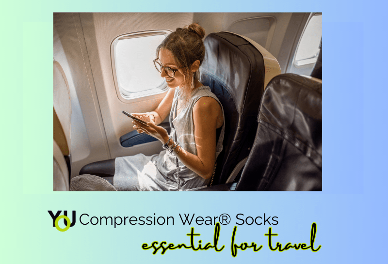 Why YoU Compression® Socks ARE essential for travel - YoU Compression Wear