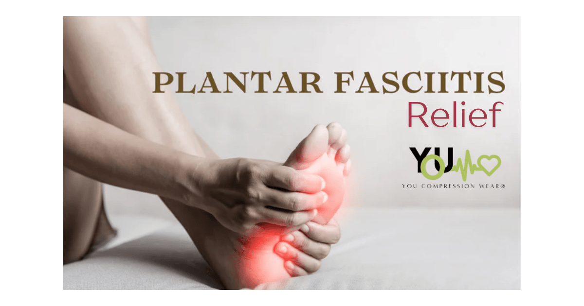 YoU Compression® Socks and Plantar Fasciitis - YoU Compression Wear